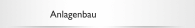 Anlagenbau